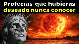 25 Profecías Antiguas que hubieras deseado NUNCA CONOCER