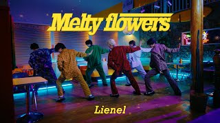 Lienel「Melty flowers」MUSIC VIDEO