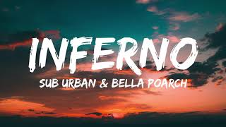 Sub Urban & Bella Poarch - INFERNO (Lyrics)