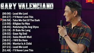 Gary Valenciano Greatest Hits Full Album ~ Top 10 OPM Biggest OPM Songs Of All Time