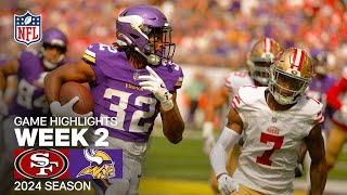 San Francisco 49ers vs. Minnesota Vikings | 2024 Week 2 Game Highlights