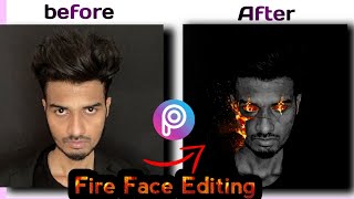 Fire Face Editing PicsArt | burning photo Editing | PicsArt photo editing tutorial