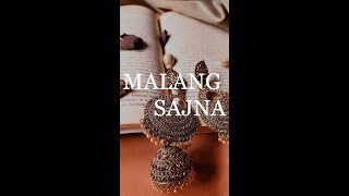 Malang Sajna (sped up)