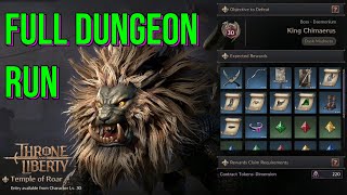 [Throne and Liberty] Level 30 Dungeon - Temple of Roar FULL RUN - King Chimaerus