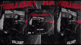 Valiant diss brysco (TRIGGA HAPPY OFFICIAL AUDIO)