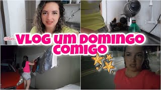 VLOG UM DOMINGO COMIGO| MINHA ROTINA DE DOMINGO| MÃE DE 3 EM AÇÃO