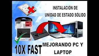 ACTUALIZANDO Y MEJORANDO UNA PC/LAPTOP, AGREGANDO VELOCIDAD MEDIANTE LA INSTALACIÓN DE SSD