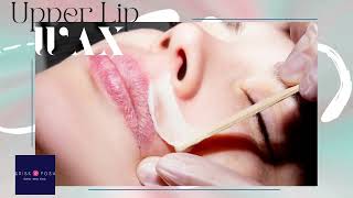 🌸 Upper Lip Waxing🌸