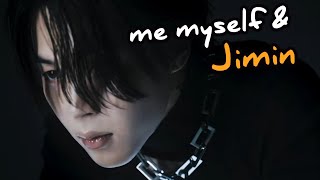 IT'S IN 4K JIMIN I me myself & Jimin 💙