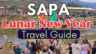 Sapa Lunar New Year travel guide ( Vietnam New Year )