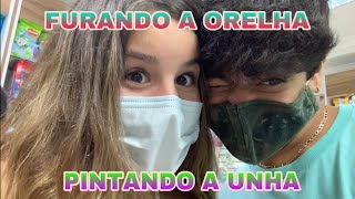 VLOG PINTANDO A UNHA E FURANDO A ORELHA // DEPOIS DE ANOS KKKKKKKKK