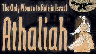 Athaliah - The First and Only Woman to Rule (During the Time of the Kings)...Reveals a Parallel