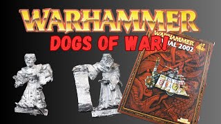 Warhammer Fantasy | Dogs of war | 6th Edition