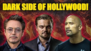 THE HIDDEN DARK SIDE OF HOLLYWOOD