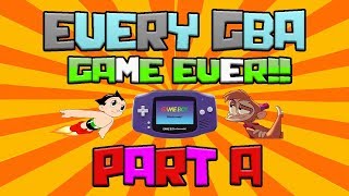 Every Game Boy Advance (GBA) Game Ever Part A