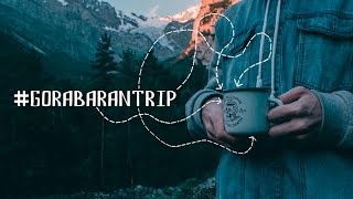 #GORABARANTRIP (Неделя на Кавказе в Северной Осетии)