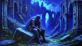 Broken Knight Rise One More Time [Soothing Dark Ambient Music]