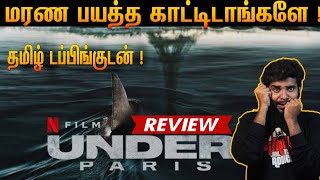 Under Paris Movie Review In Tamil | By Fdfs With Mogi | Netflix | Tamil Dubbed Movie Review