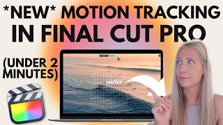 🎬 Tutorial: *New* Motion Tracking in Final Cut Pro (Free & No Plugins!)