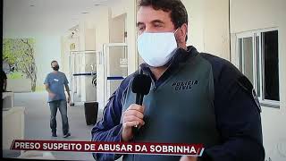 Preso suspeito de abusar da sobrinha