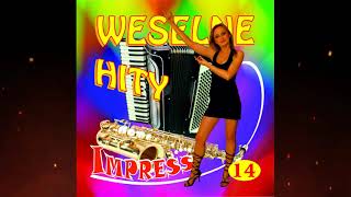 IMPRESS - WESELNE HITY 14 ( PROMO - MIX )