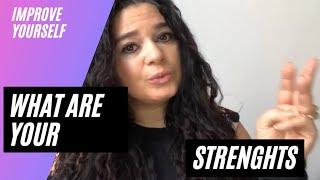 How to have success - finding & developing strengths