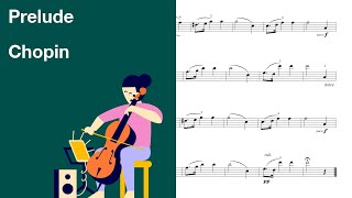 Chopin - Prelude - 7. Andantino [Cello Sheet Music]