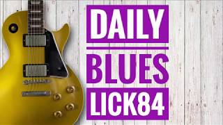 Andy's Lab - Daily Blues Licks #84 - Guitar Lesson