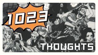 One Piece 1023 THOUGHTS!