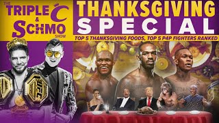 Henry Cejudo & The Schmo's Thanksgiving Special, Ranking Top P4P Fighters | 3CSS 9