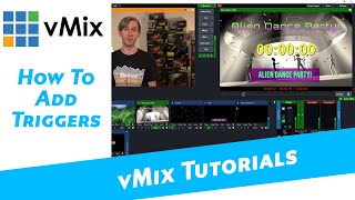 vMix Tutorials- How to add vMix Triggers. Help automate your production with input based shortcuts!