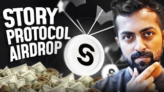 Story Protocol Airdrop | Next Big Airdrop $5000+ 🪂🪂