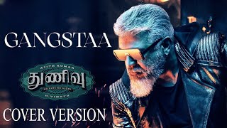 Gangstaa - Thunivu  | Ajith Kumar | H Vinoth| Ghibran |