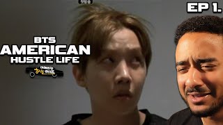 THEY KIDNAPPED BTS! BTS 'American Hustle Life' Episode 1 (REACTION)