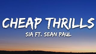 Sia - Cheap Thrills (Lyrics) ft. Sean Paul