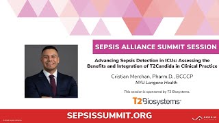 2024 Sepsis Alliance Summit T2 Biosystems Session