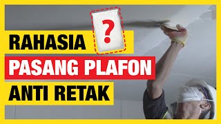 Rahasia Cara pasang plafon ANTI RETAK dengan KalsiBoard + KALSI Joint Compound TERBARU