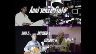 ANNI SENZA FIATO cover Pooh voci Dino,Antonio,Giacomo,Luigi