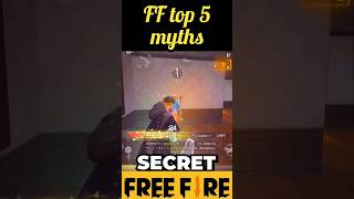 TOP 5 SECRET MYTHS IN FREEFIRE 🤯 #shorts