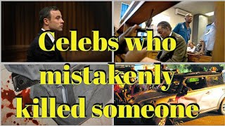 5 South African celebrities who mistakenly killed someone.