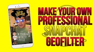 EASILY MAKE A PROFESSIONAL GEOFILTER FOR SNAPCHAT! (Birthdays, Anniversaries,Events),