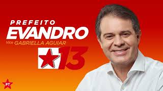 Jingle "Agora É Evandro" - Evandro Leitão 13 - Prefeitura de Fortaleza 2024