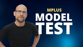 Mplus MODEL TEST Option