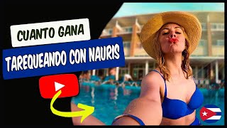 ✅Cuanto Gana Tarequeando Con Nauris En You Tube