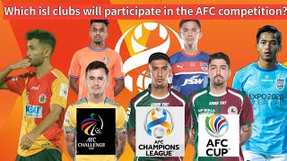 afc clubs competitions 24/25 how to isl clubs participate! indian football news