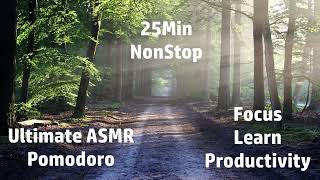 Focus Music | Pomodoro Music | Nature Sound | Ultimate Productivity | Pomodoro Timer | Music | ASMR