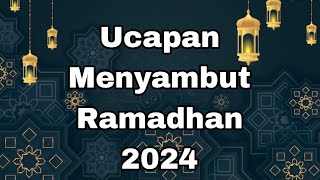 Ucapan Menyambut Ramadhan Terbaru ~ Kata Kata Menyambut Ramadhan 2024