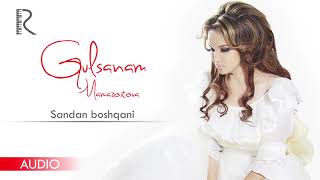 Gulsanam Mamazoitova - Sandan boshqani | Гулсанам Мамазоитова - Сандан бошкани (Official Audio 2006)