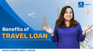 Benefits of Travel Loan | Fin Facts with Bajaj Markets | EP 6