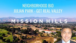 Mission Hills - Official SFV Neighborhood Bio